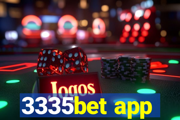 3335bet app